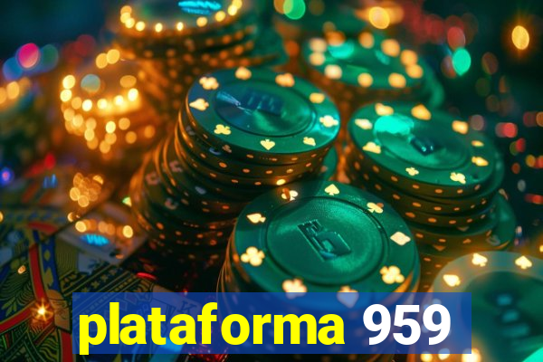 plataforma 959